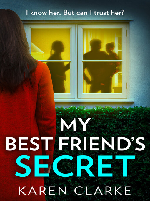 Title details for My Best Friend's Secret by Karen Clarke - Available